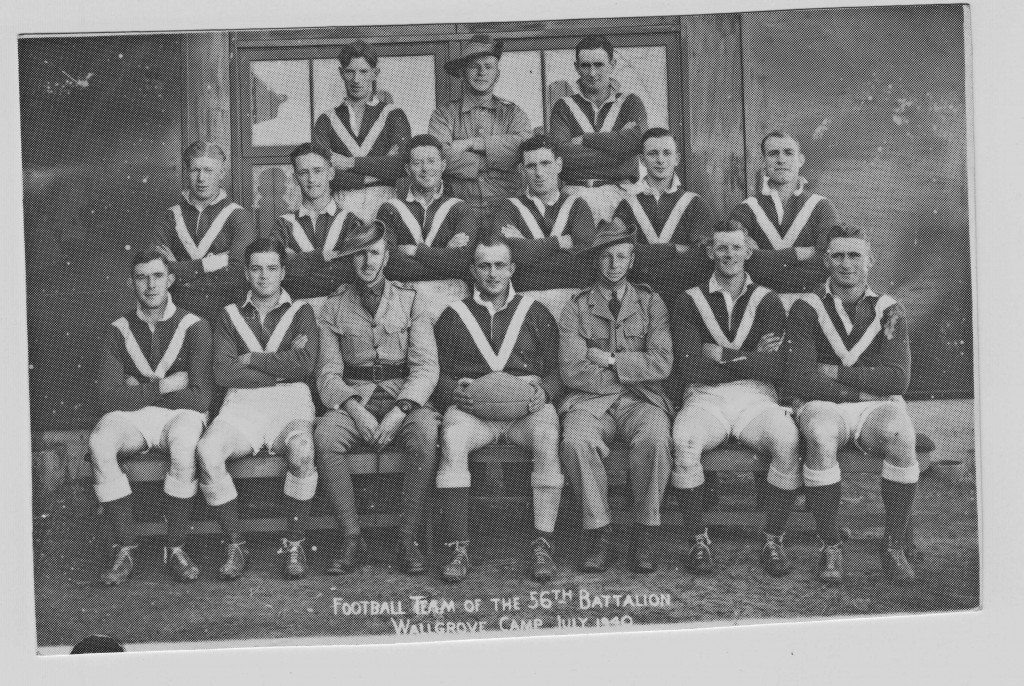 While the war impacted local football the army took football with it: 56th Battalion Wallgrove Camp team July 1940: Back from left - Kevin Walsh (Cootamundra), Sgt Stan Sly (Wagga), Bill McCrone (Temora): Middle - Ted Bagley, Mal Brentnall and Sid Snell (Wagga), Keogh(?), Geoff Webster (Wagga), Robertson(?): Front - Jack Grogan (Wagga), Archie McGilvray (Wagga), Lt. Crawford, Roy Faulkner (captain, Cootamundra), Lt. Lyons, Kel Walsh (Cootamundra), Ken Burt (Wagga). Roy Faulkner was killed in the Thai-Burma Railway.